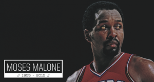 Sixers Mourn Passing of Moses Malone
